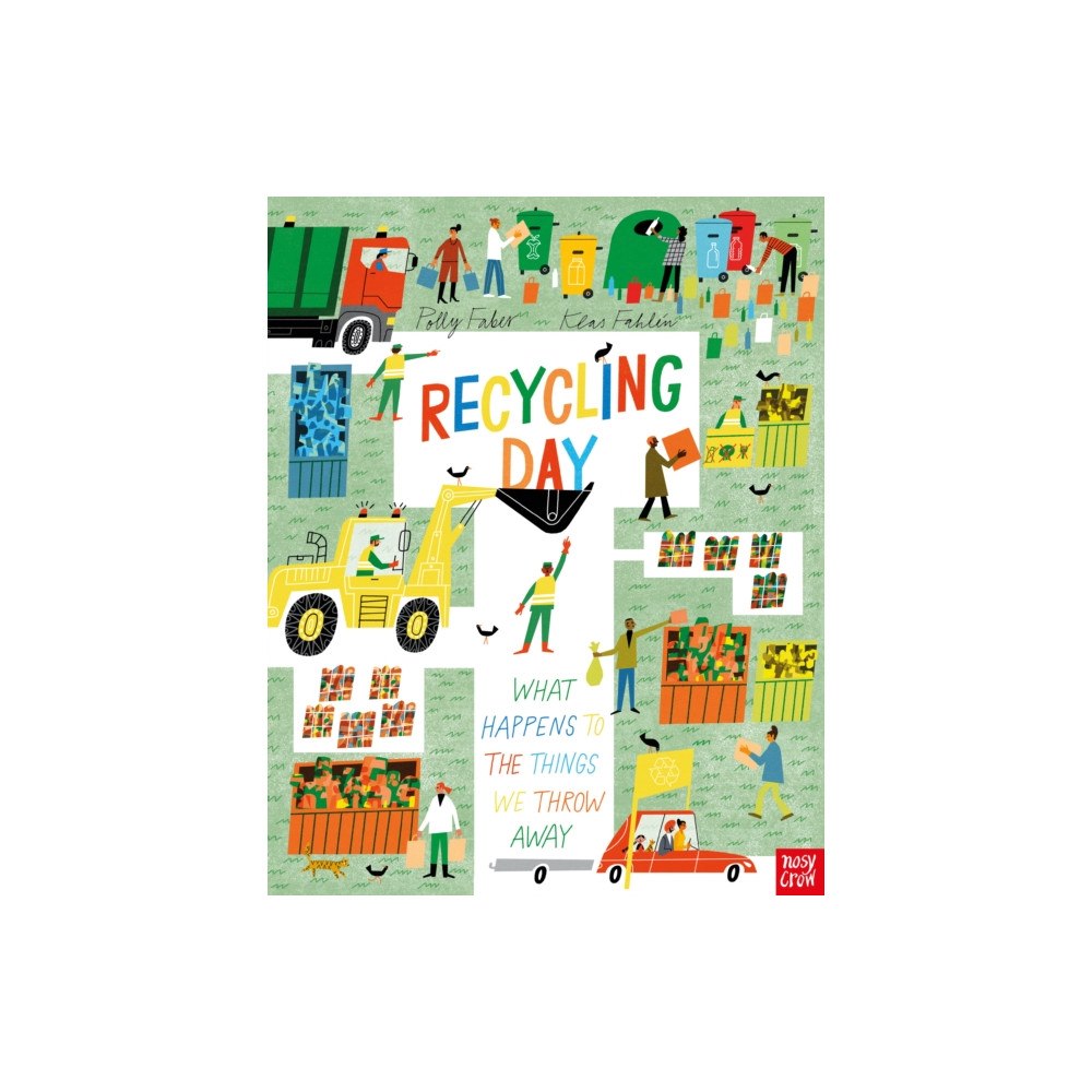 Nosy Crow Ltd Recycling Day: What Happens to the Things We Throw Away (häftad, eng)