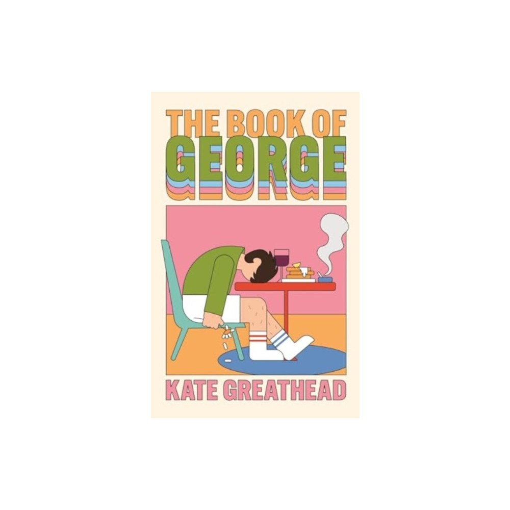Atlantic Books The Book of George (inbunden, eng)