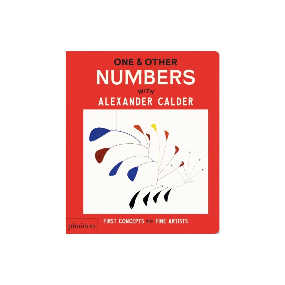 Phaidon Press Ltd One & Other Numbers (bok, board book, eng)