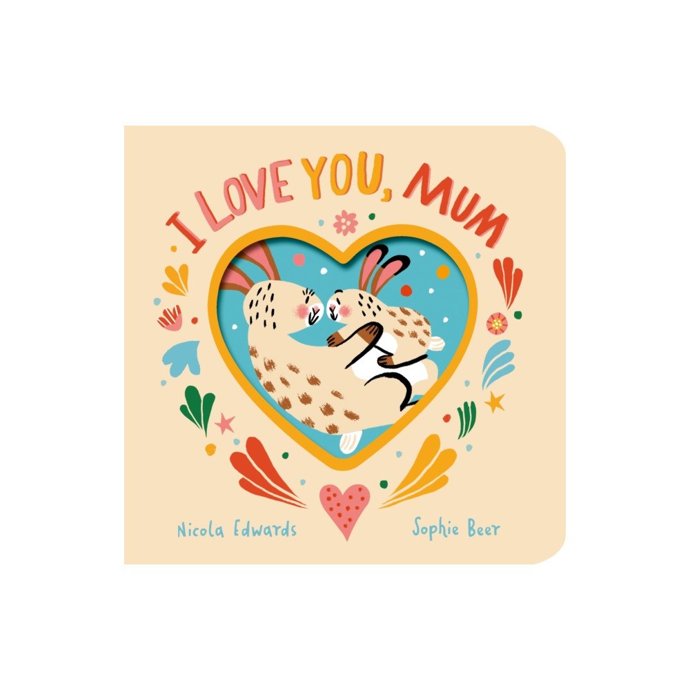 Little Tiger Press Group I Love You, Mum (bok, board book, eng)
