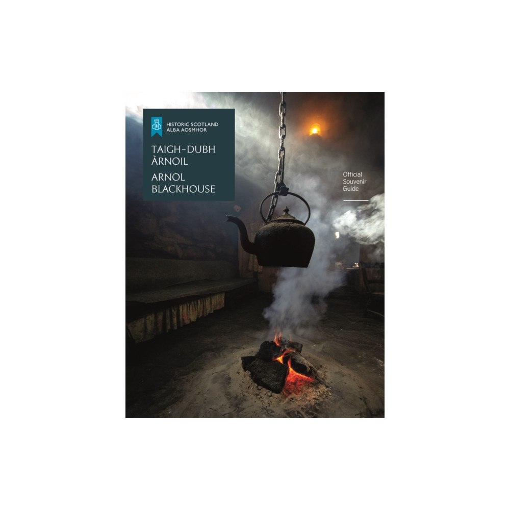 Historic Environment Scotland Arnol Blackhouse (häftad, eng)