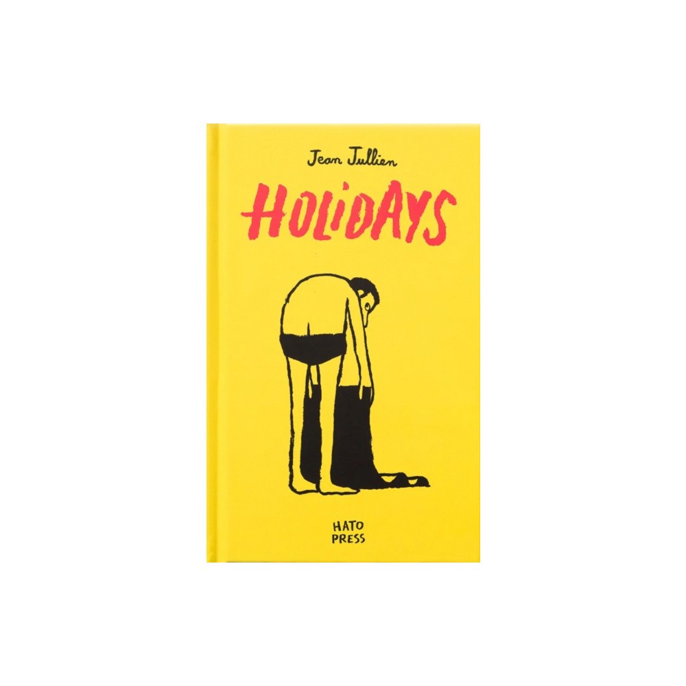 Hato Press Holidays - Jean Jullien (inbunden, eng)