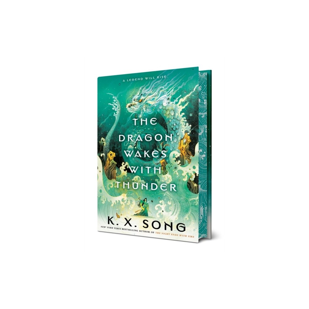 K. X. Song The Dragon Wakes with Thunder (inbunden, eng)