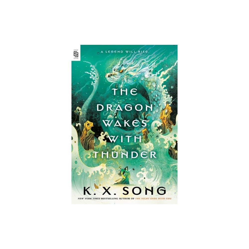 K. X. Song The Dragon Wakes with Thunder (häftad, eng)