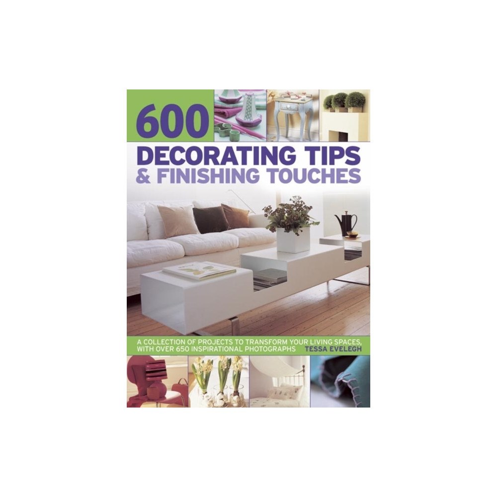 Anness publishing 600 Decorating Tips & Finishing Touches (häftad, eng)