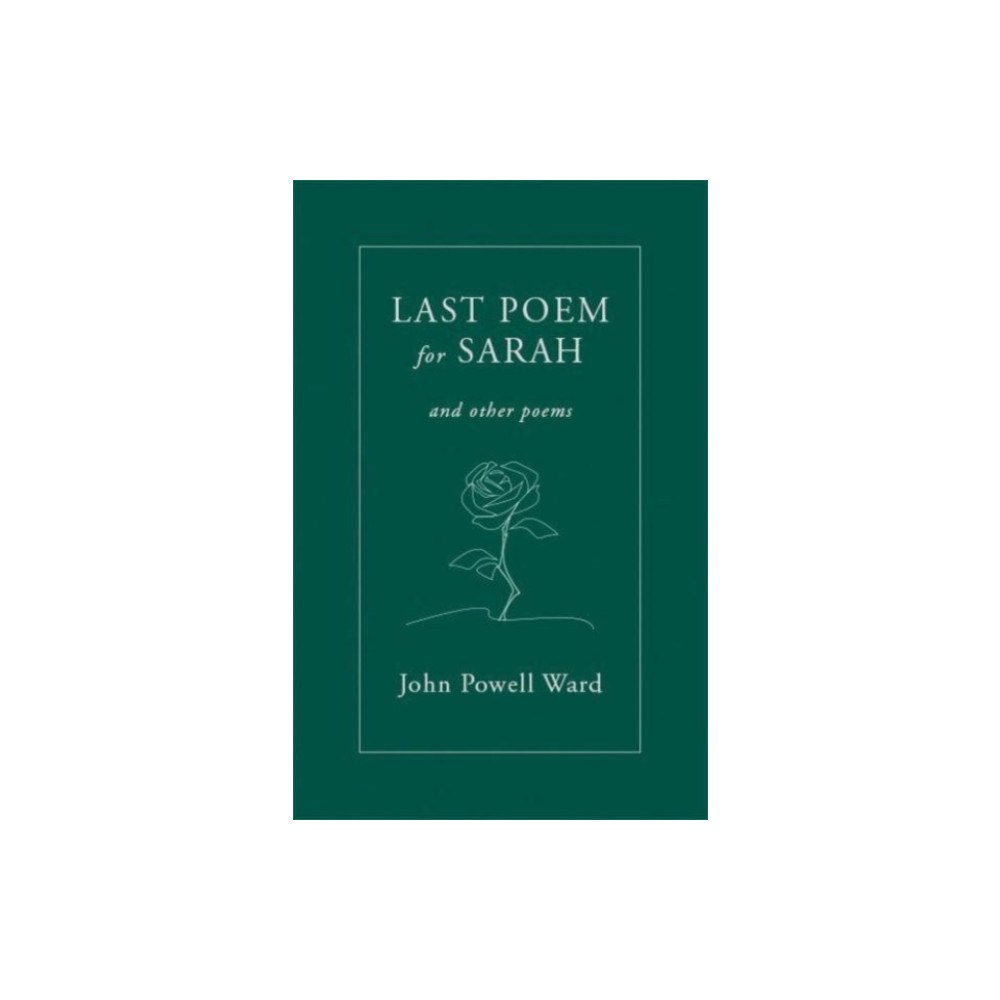 Poetry Wales Press Last Poem for Sarah (häftad, eng)