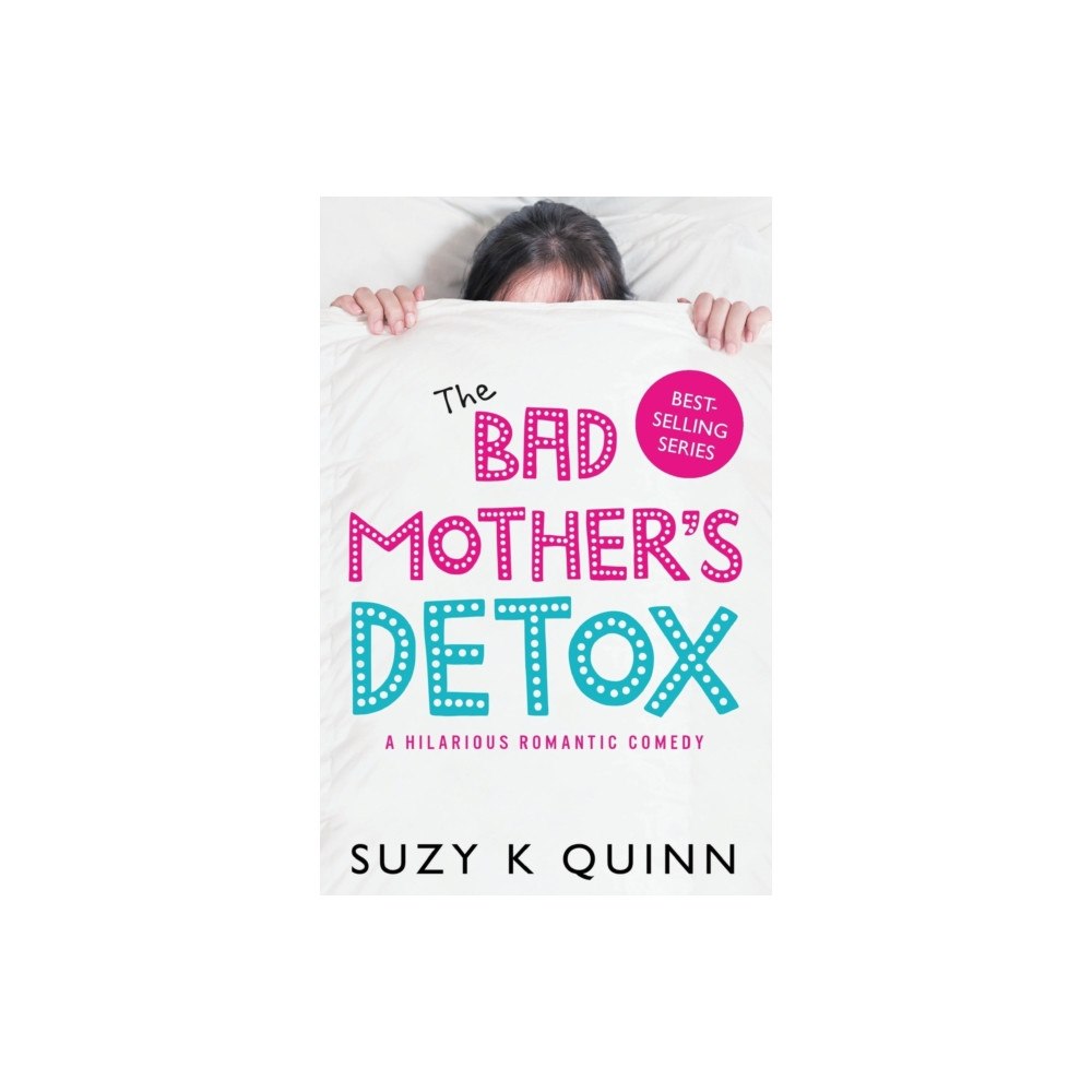 Eye Books The Bad Mother's Detox (häftad, eng)