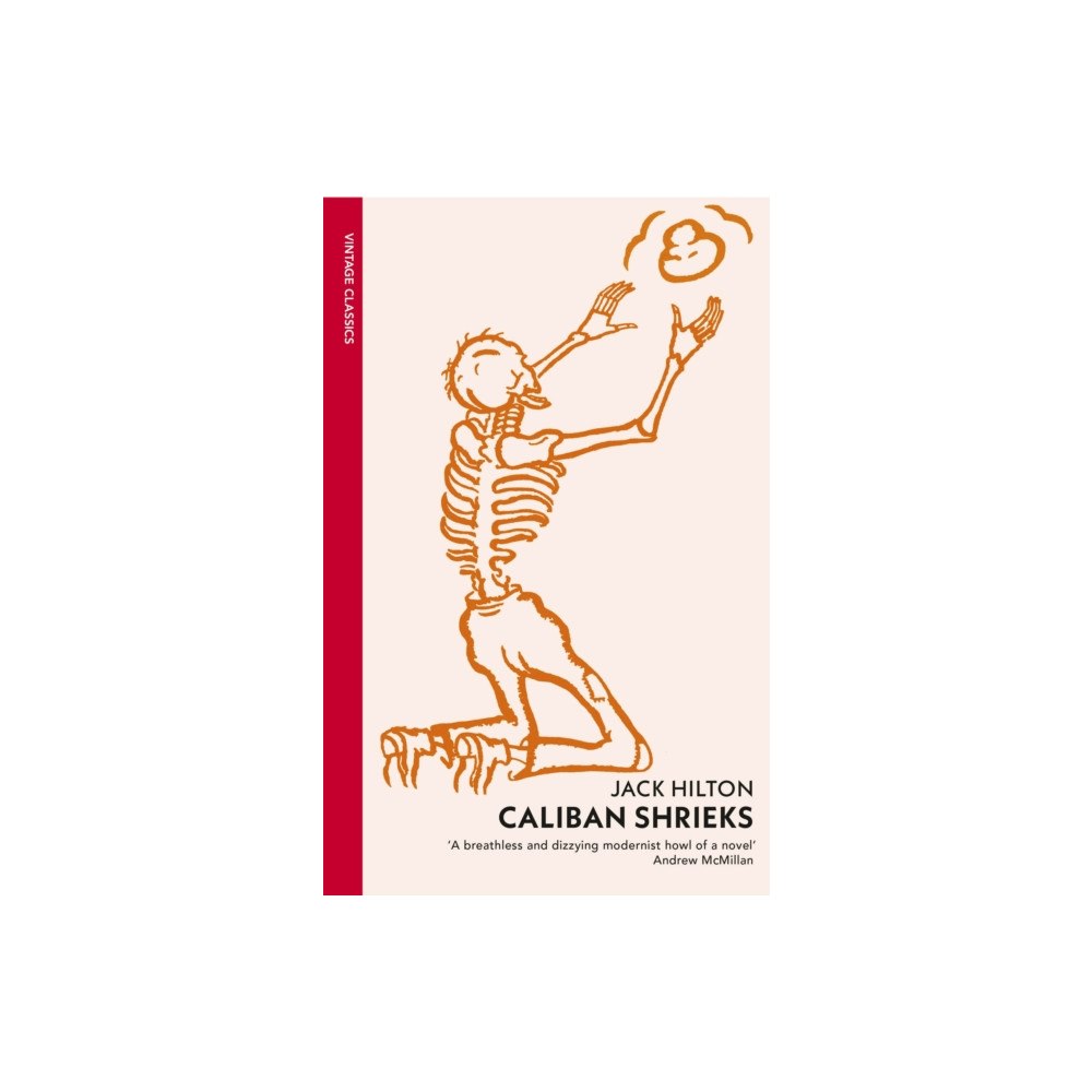 Vintage Publishing Caliban Shrieks (häftad, eng)