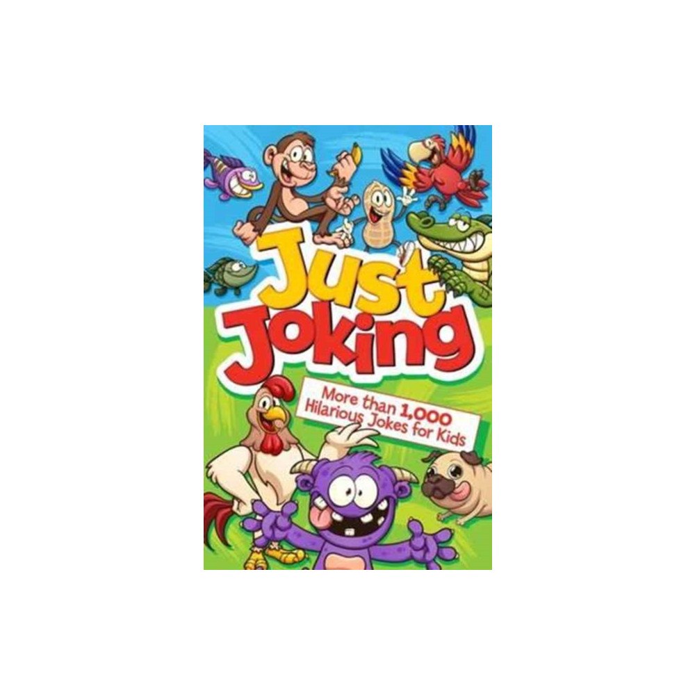 Arcturus publishing ltd Just Joking: More Than 1,000 Hilarious Jokes for Kids (häftad, eng)