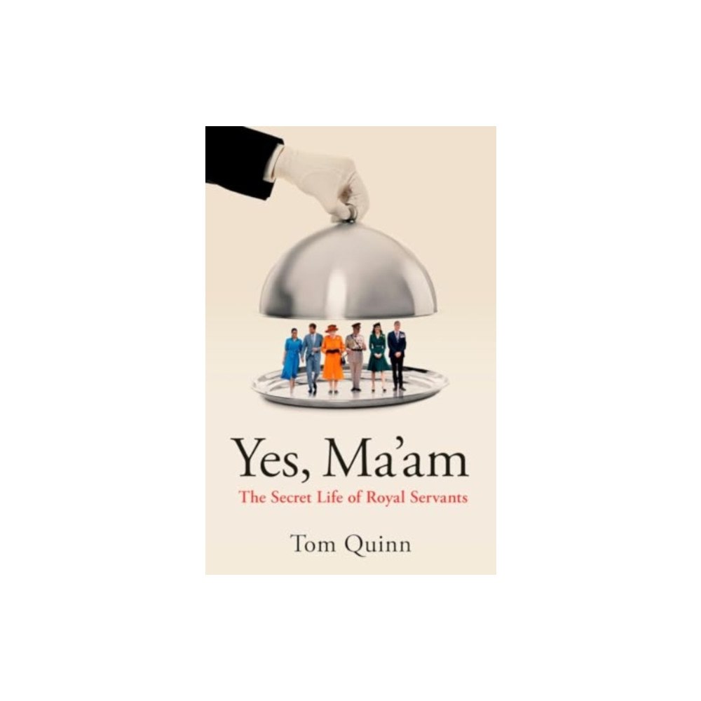 Biteback Publishing Yes, Ma'am (inbunden, eng)