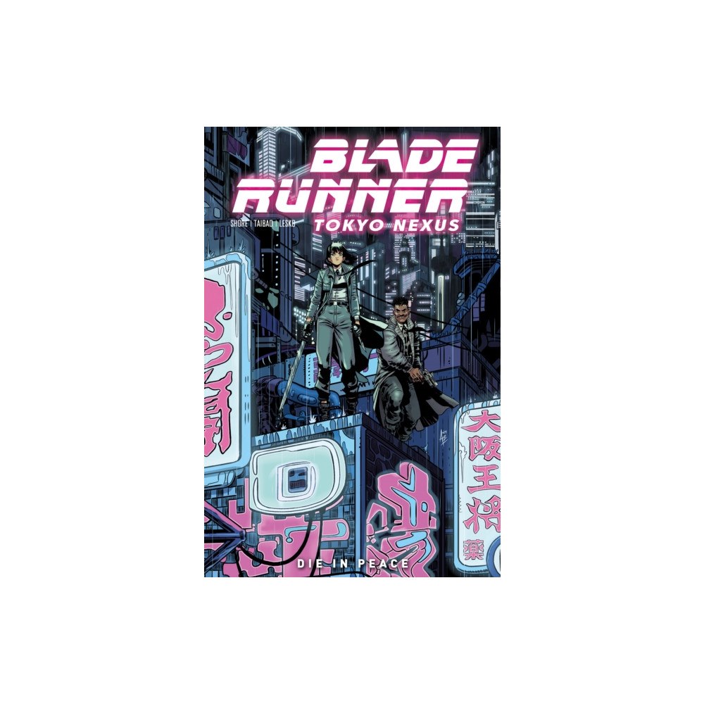 Titan Books Ltd Blade Runner: Tokyo Nexus: Die In Peace (häftad, eng)
