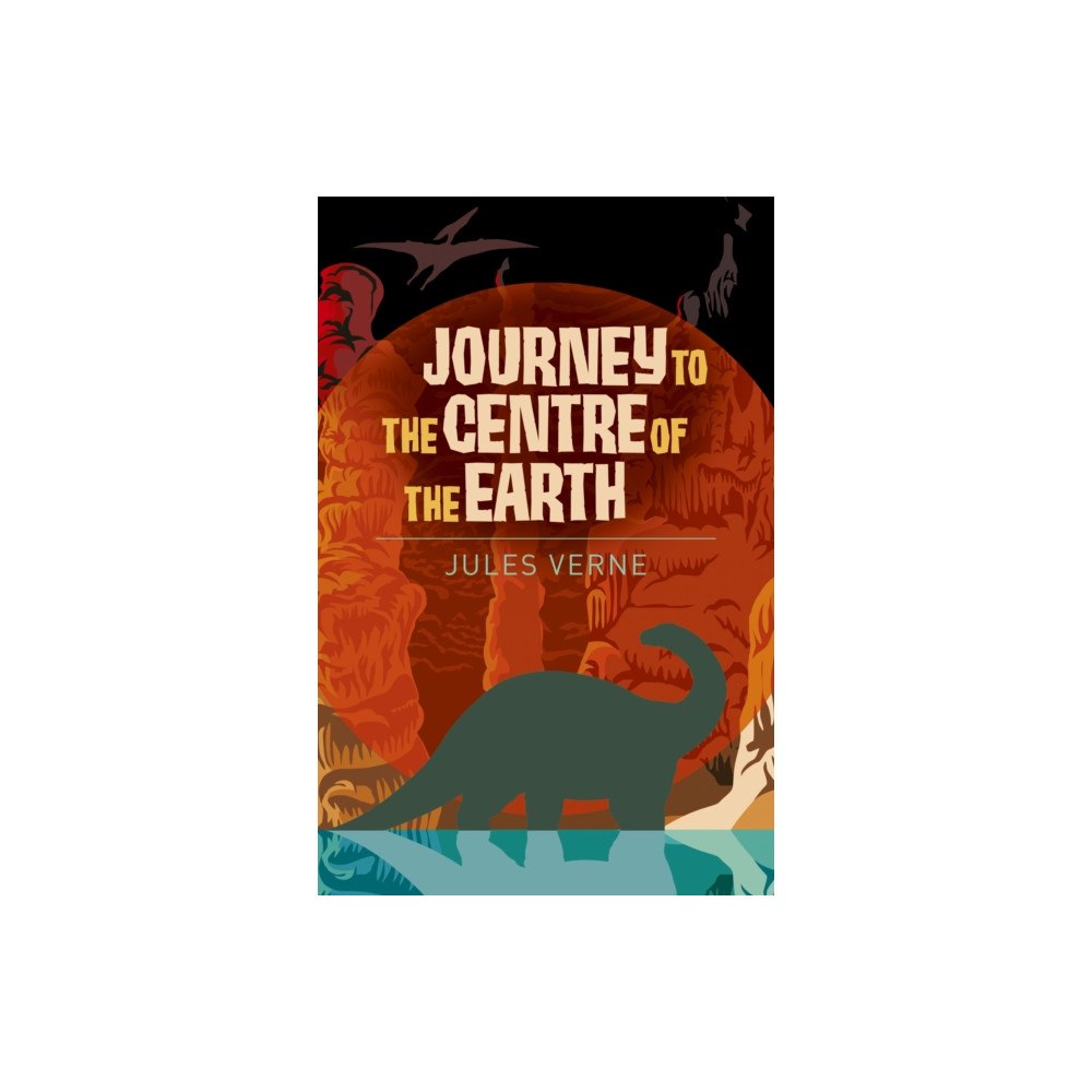 Arcturus publishing ltd Journey to the Centre of the Earth (häftad, eng)
