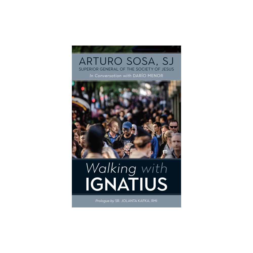 Messenger Publications Walking with Ignatius (häftad, eng)