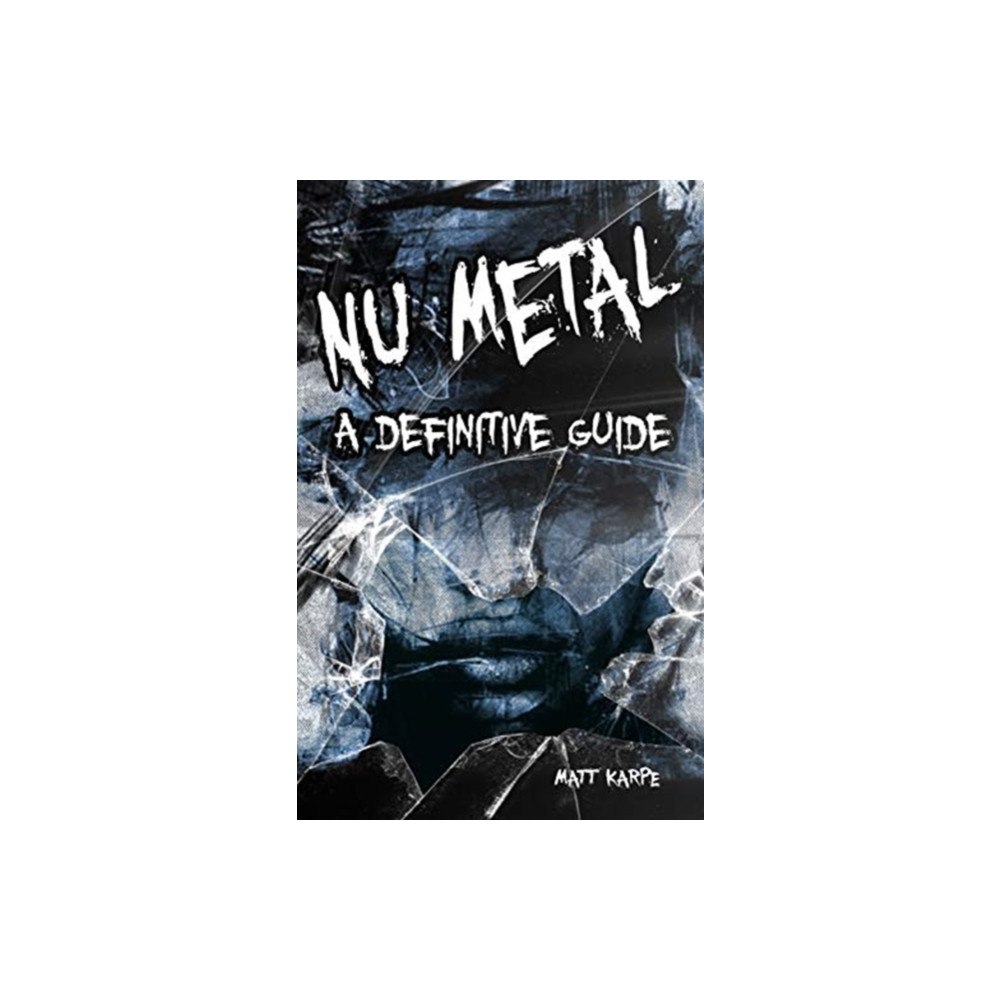 Sonicbond Publishing Nu Metal (häftad, eng)