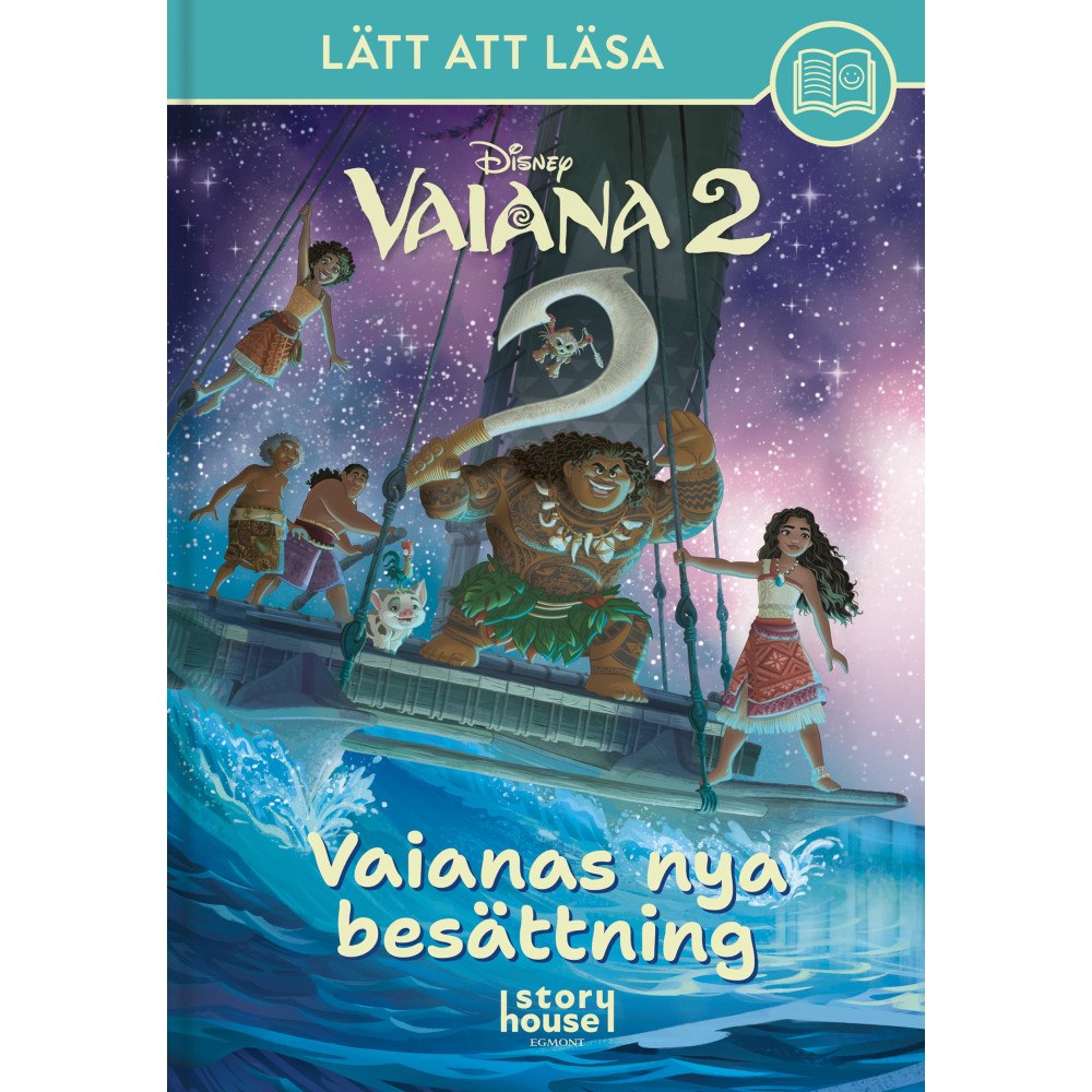 Egmont Story House Vaianas nya besättning (bok, kartonnage)