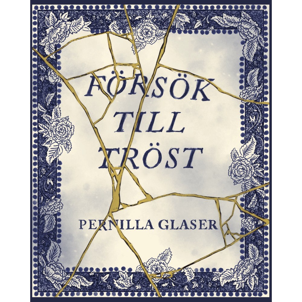 Pernilla Glaser Försök till tröst (bok, danskt band)