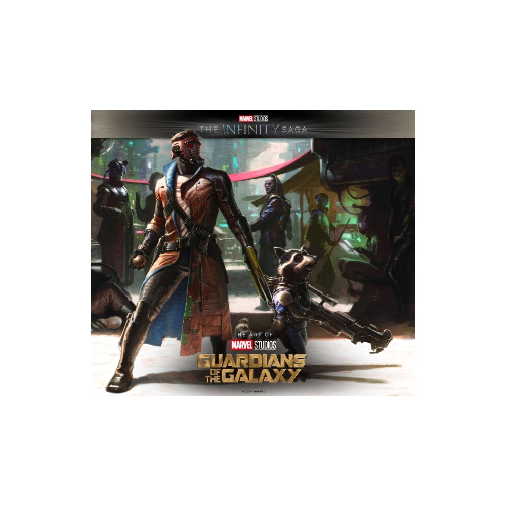 Titan Books Ltd Marvel Studios' The Infinity Saga - Guardians of the Galaxy: The Art of the Movie (inbunden, eng)