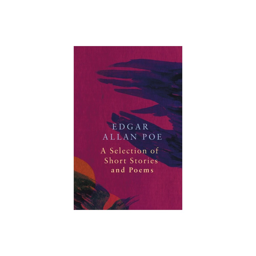 Legend Press Ltd A Selection of Short Stories and Poems by Edgar Allan Poe (Legend Classics) (häftad, eng)