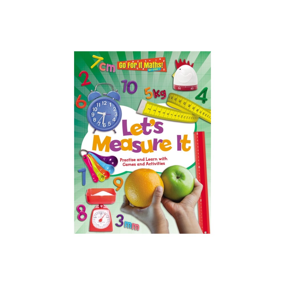 Ruby Tuesday Books Ltd Let's Measure It: Practise and Learn with Games and Activities (häftad, eng)