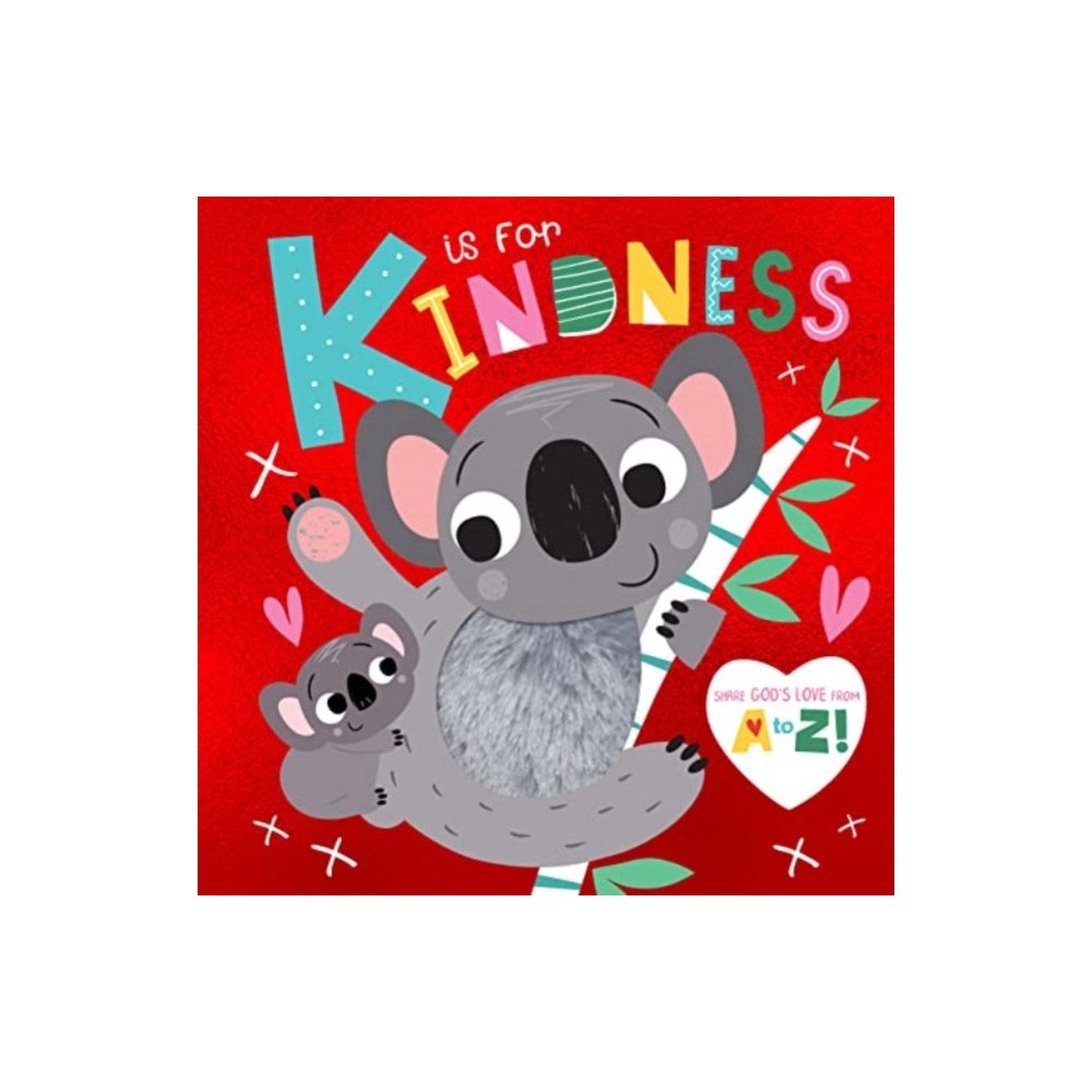 Authentic Media K Is For Kindness (bok, board book, eng)