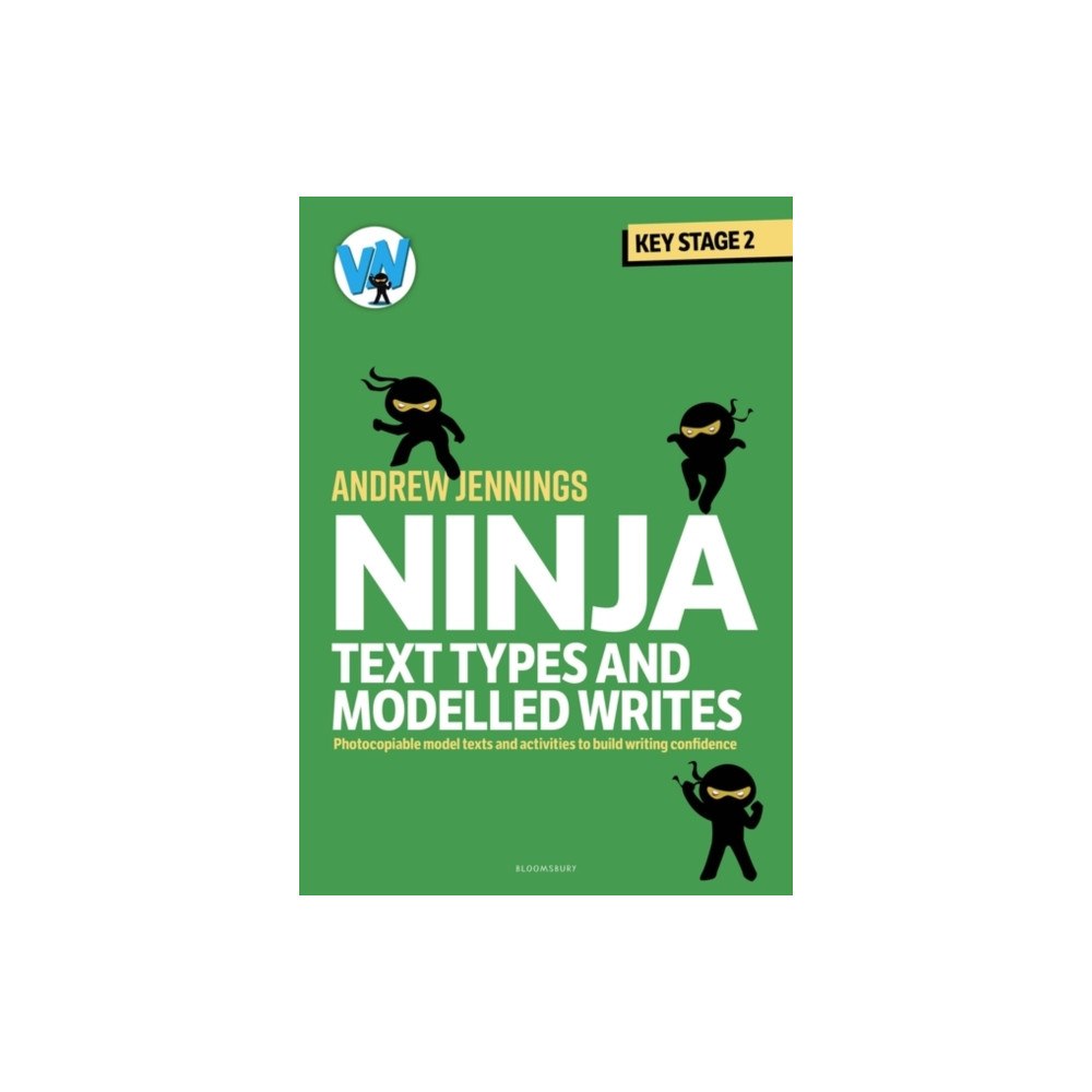 Bloomsbury Publishing PLC Ninja Text Types and Modelled Writes (häftad, eng)