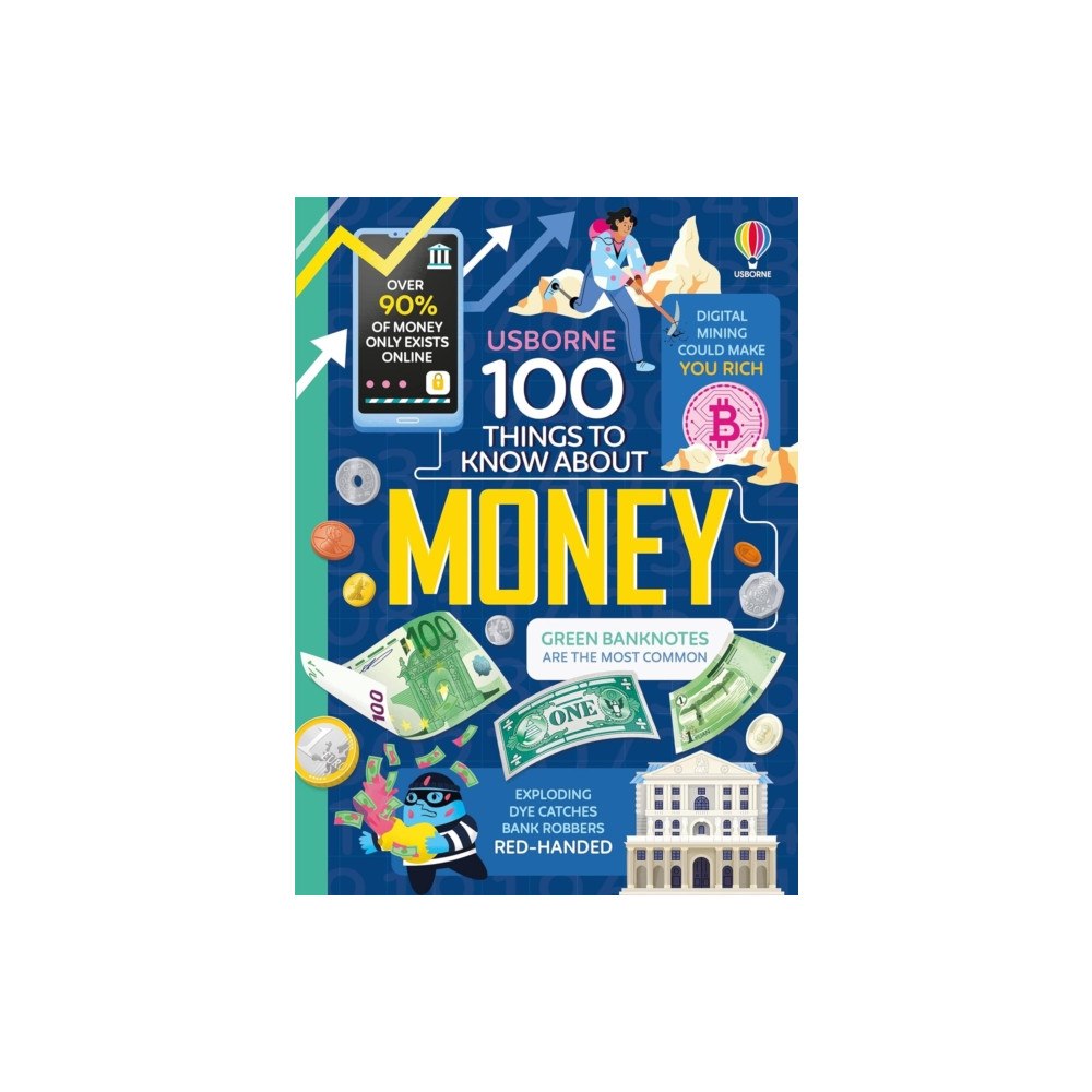 Usborne Publishing Ltd 100 Things to Know About Money (inbunden, eng)