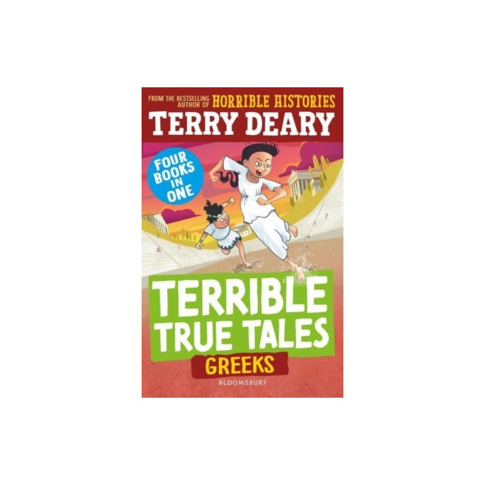 Bloomsbury Publishing PLC Terrible True Tales: Greeks (häftad, eng)