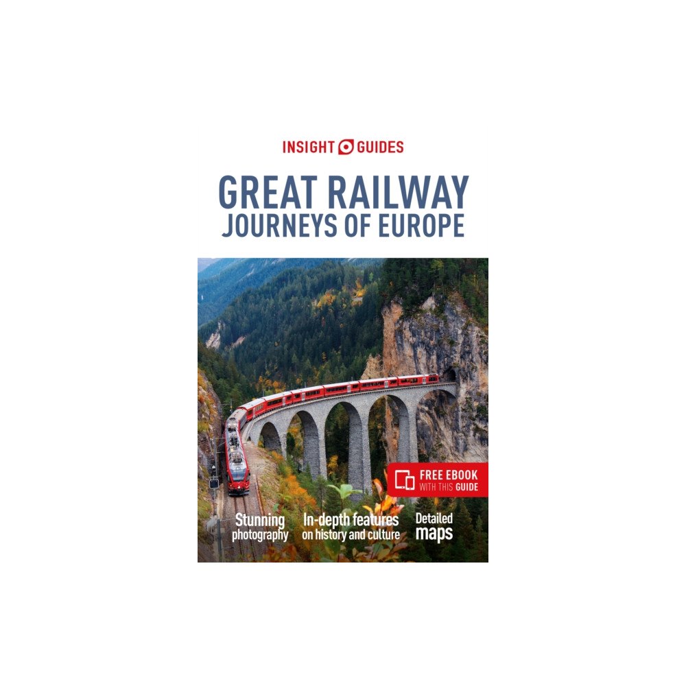 APA Publications Insight Guides Great Railway Journeys of Europe: Travel Guide with eBook (häftad, eng)