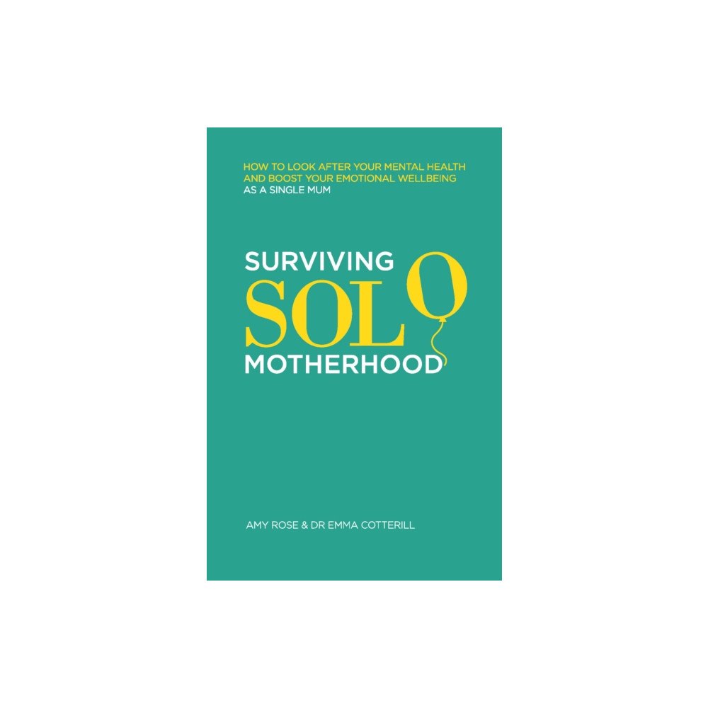 Trigger Publishing Surviving Solo Motherhood (häftad, eng)