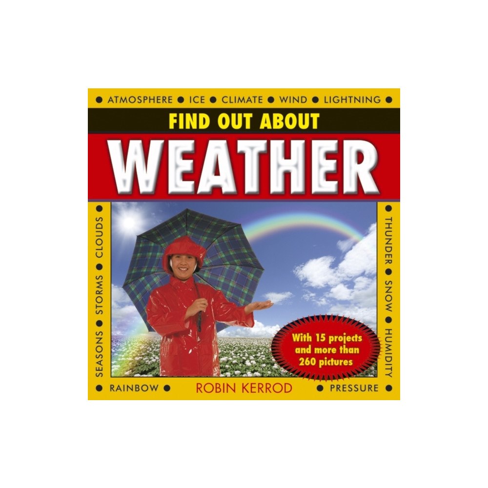 Anness publishing Find Out About Weather (inbunden, eng)