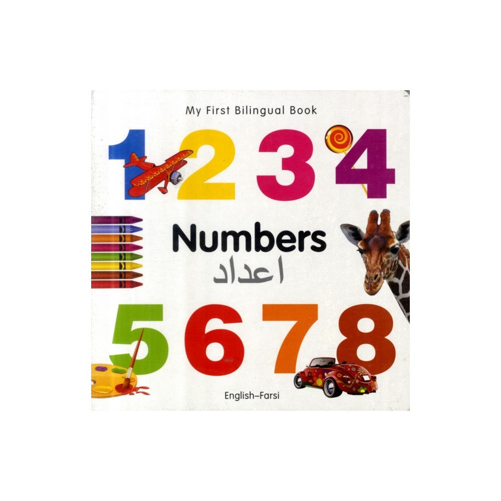 Milet Publishing Ltd My First Bilingual Book -  Numbers (English-Farsi) (bok, board book, eng)