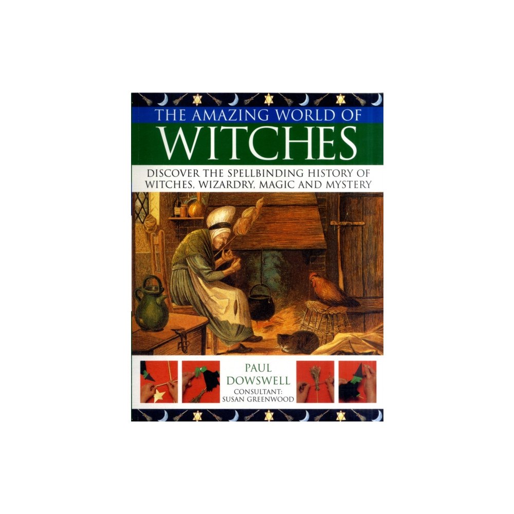 Anness publishing Amazing World of Witches (häftad, eng)