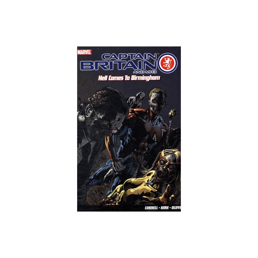 Panini Publishing Ltd Captain Britain and MI13: Hell Comes to Birmingham (häftad, eng)