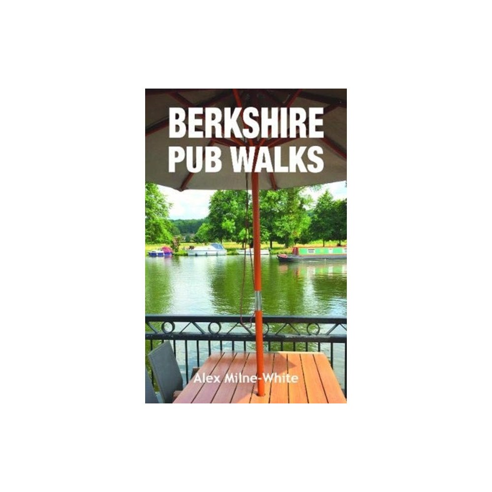 Countryside Books Berkshire Pub Walks (häftad, eng)