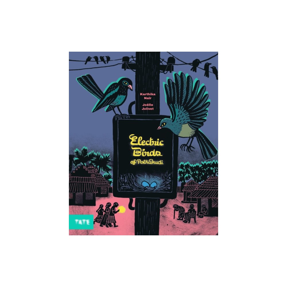 Tate Publishing Electric Birds of Pothakudi (inbunden, eng)