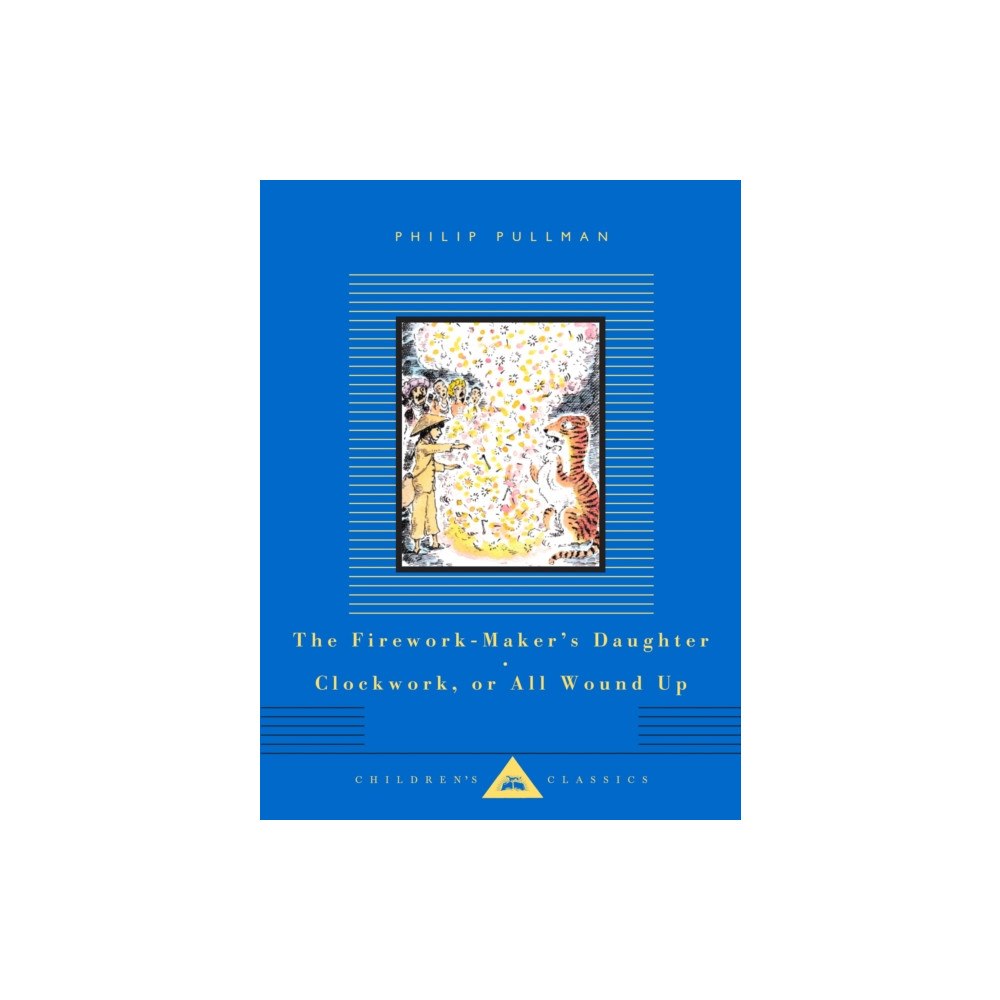Everyman The Firework-Maker's Daughter, Clockwork, or All Wound Up (inbunden, eng)