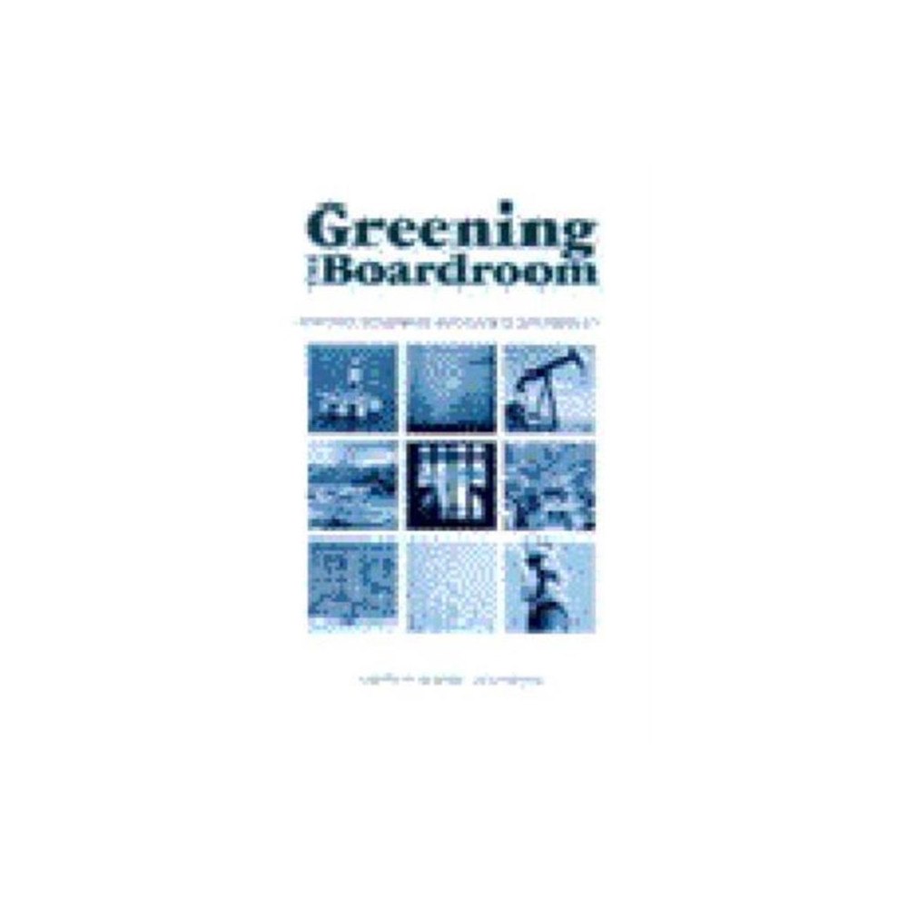 Taylor & francis ltd Greening the Boardroom (inbunden, eng)