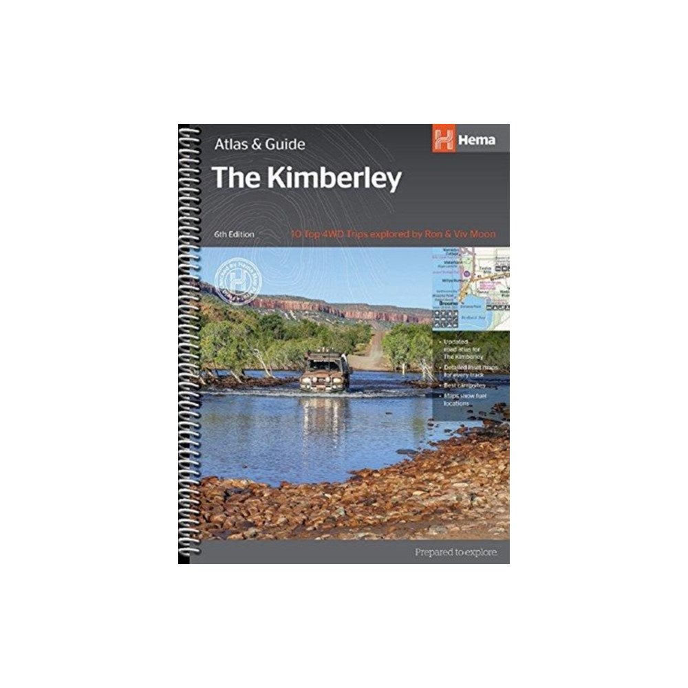 Hema Maps Pty.Ltd Kimberley Atlas & Guide