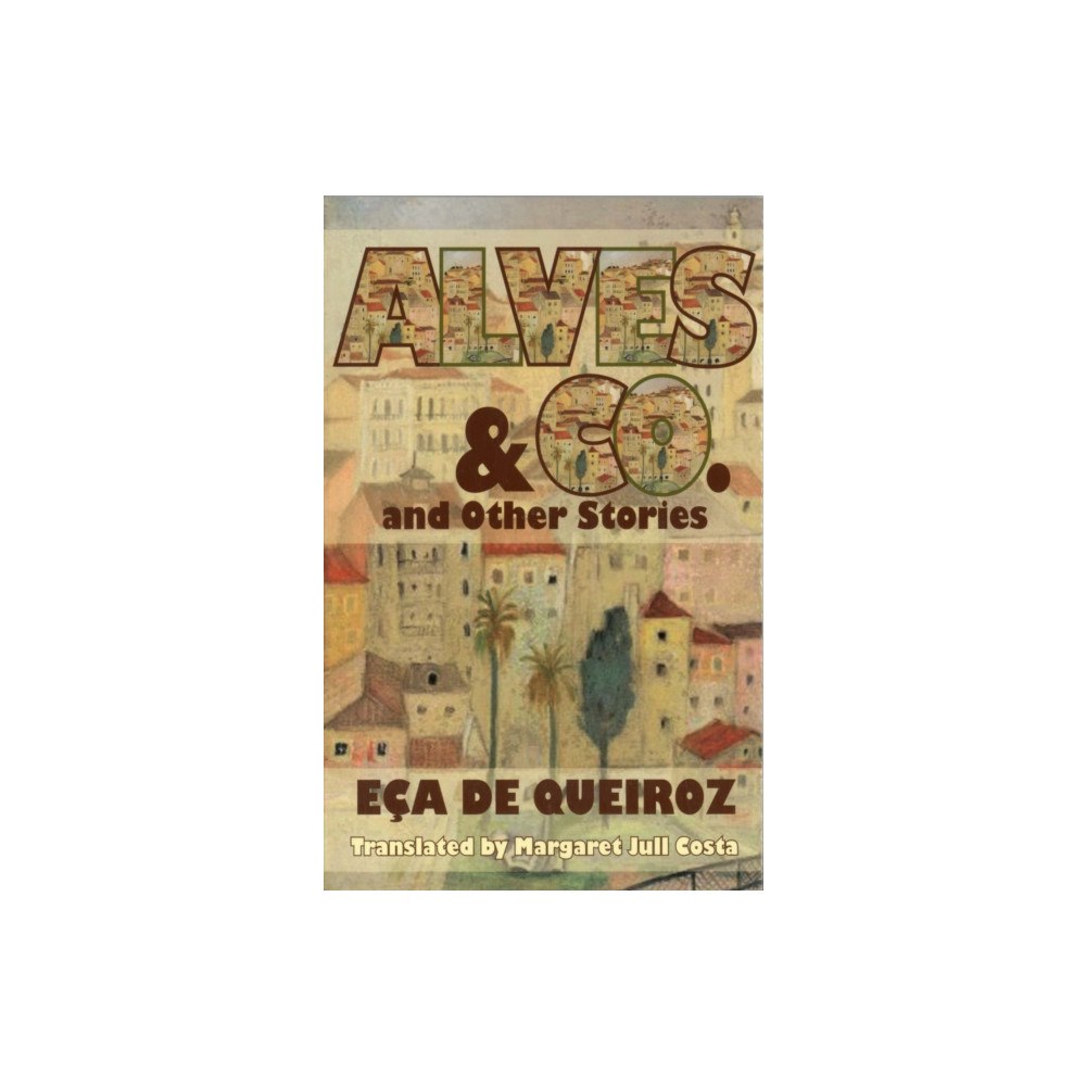 Dedalus Ltd Alves and Co. and Other Stories (häftad, eng)