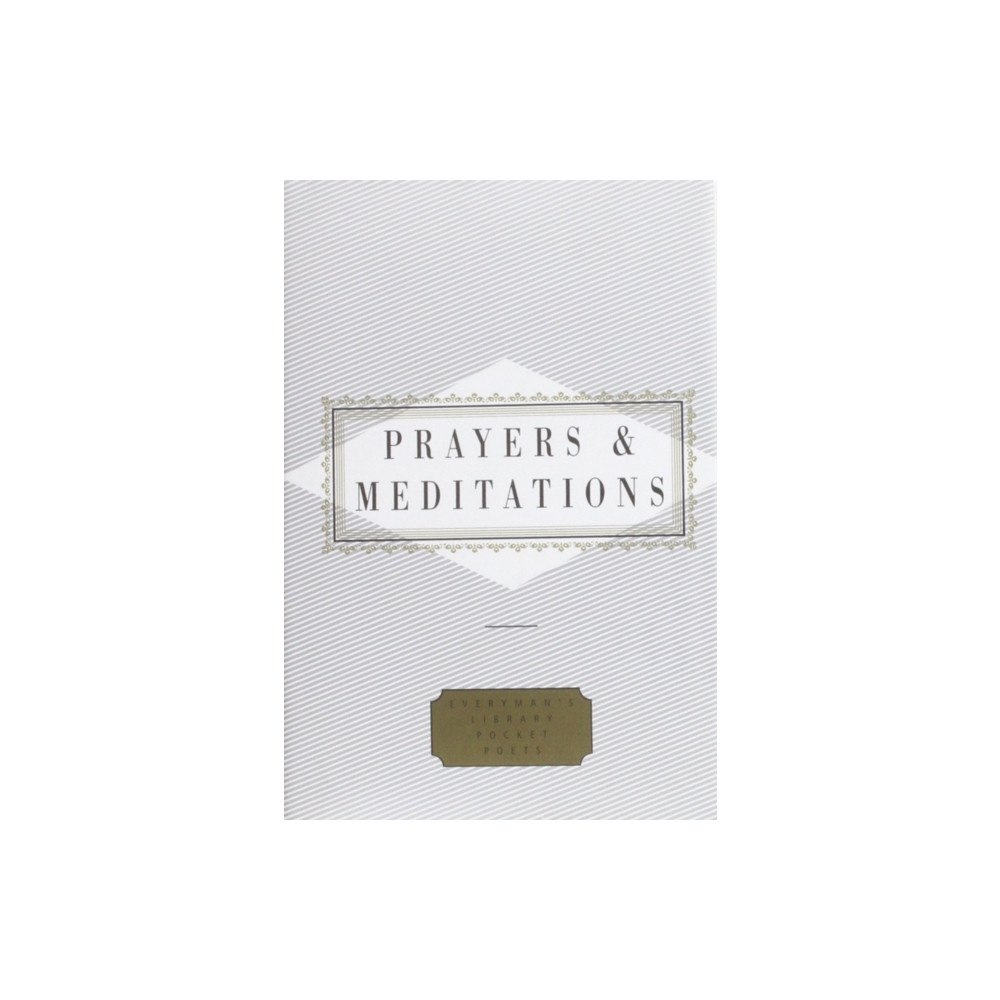 Everyman Prayers And Meditations (inbunden, eng)