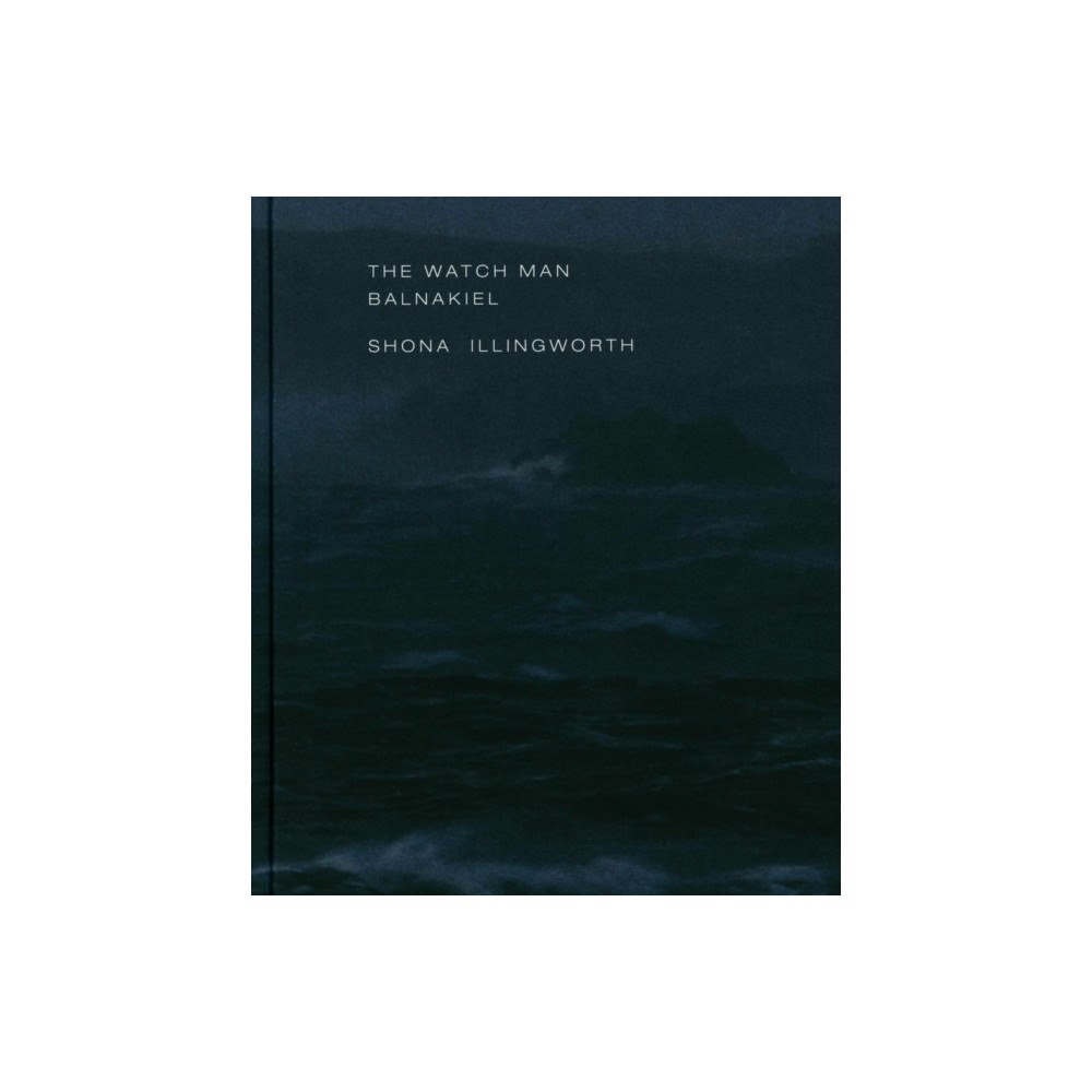 Film & Video Umbrella The Watch Man – Balnakiel: Shona Illingworth (inbunden, eng)