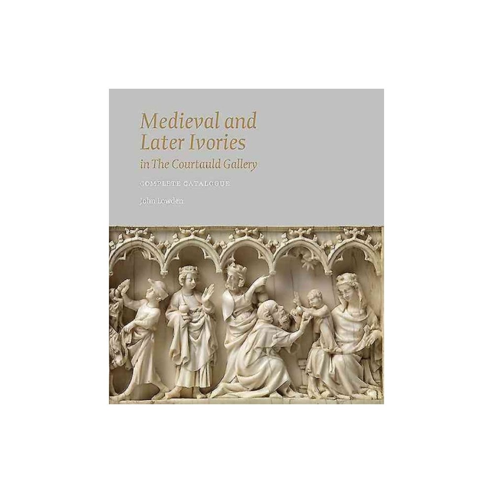 Paul Holberton Publishing Ltd Medieval and Later Ivories in the Courtauld Gallery (inbunden, eng)