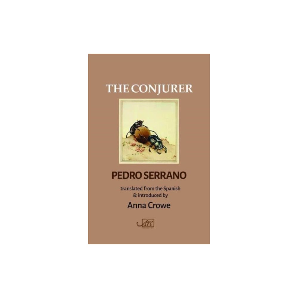 Arc Publications The Conjurer (häftad, eng)