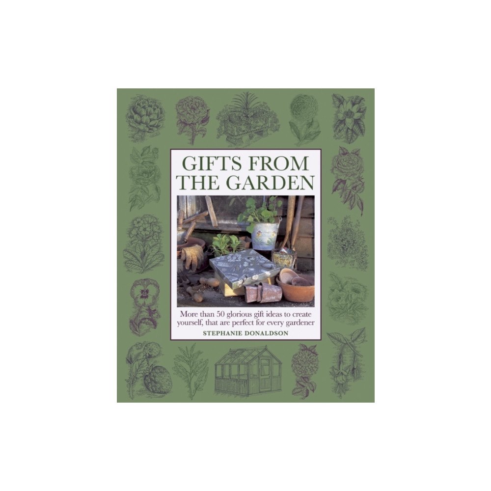 Anness publishing Gifts from the Garden (inbunden, eng)