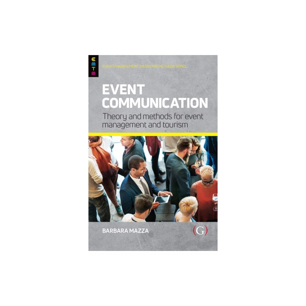 Goodfellow Publishers Limited Event Communication (häftad, eng)
