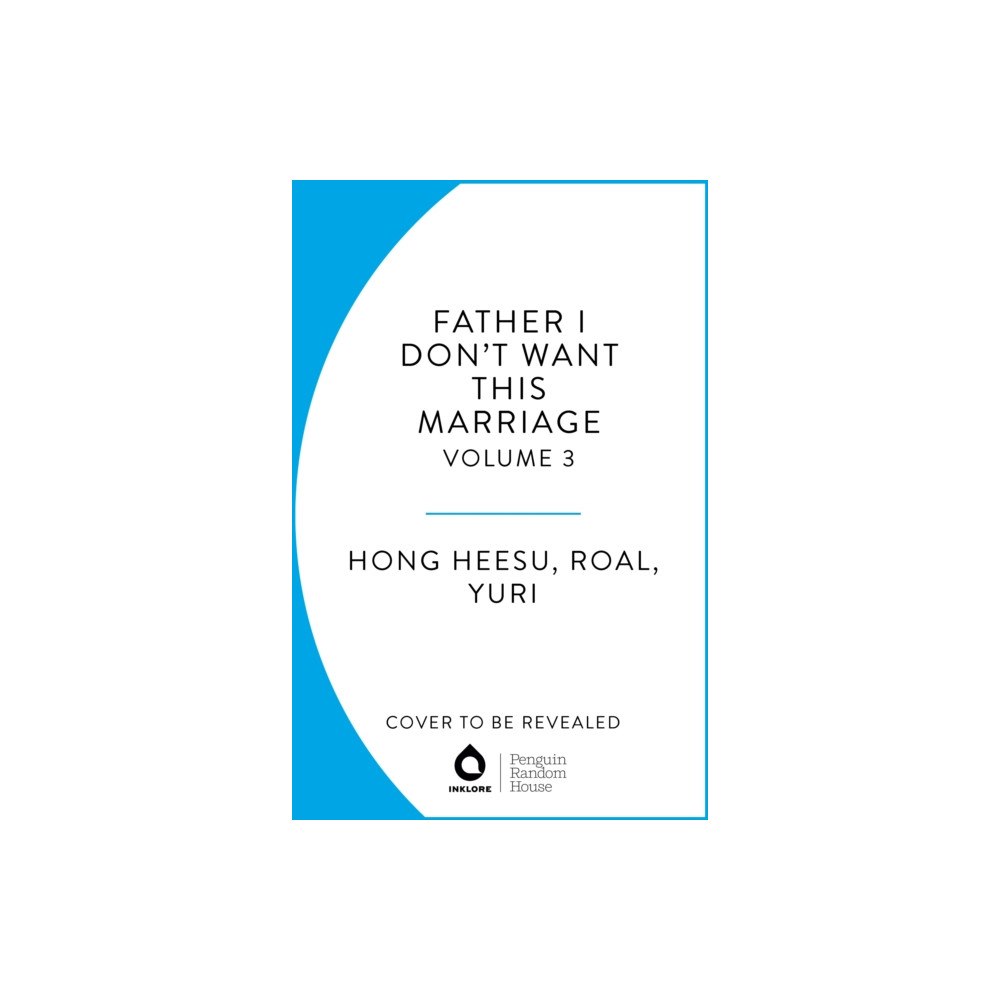 Cornerstone Father, I Don't Want This Marriage, Vol. 2 (häftad, eng)