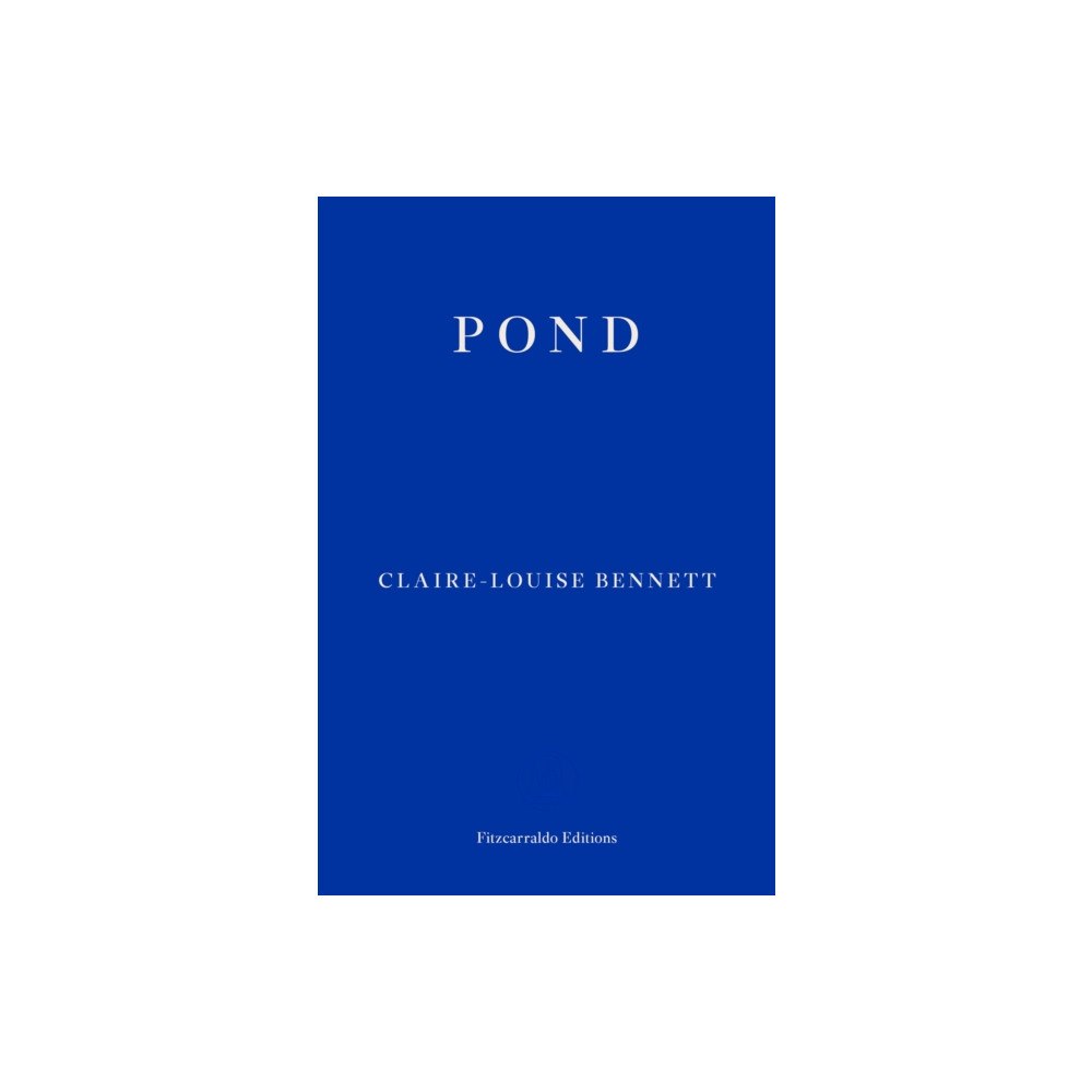 Fitzcarraldo Editions Pond (häftad, eng)