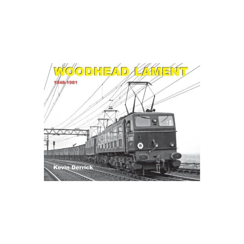 Strathwood Ltd Woodhead Lament 1948-1981 (inbunden, eng)