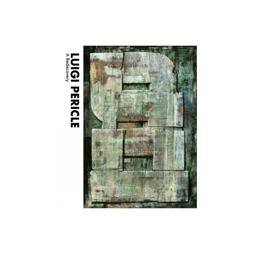 Paul Holberton Publishing Ltd Luigi Pericle: A Rediscovery (inbunden, eng)