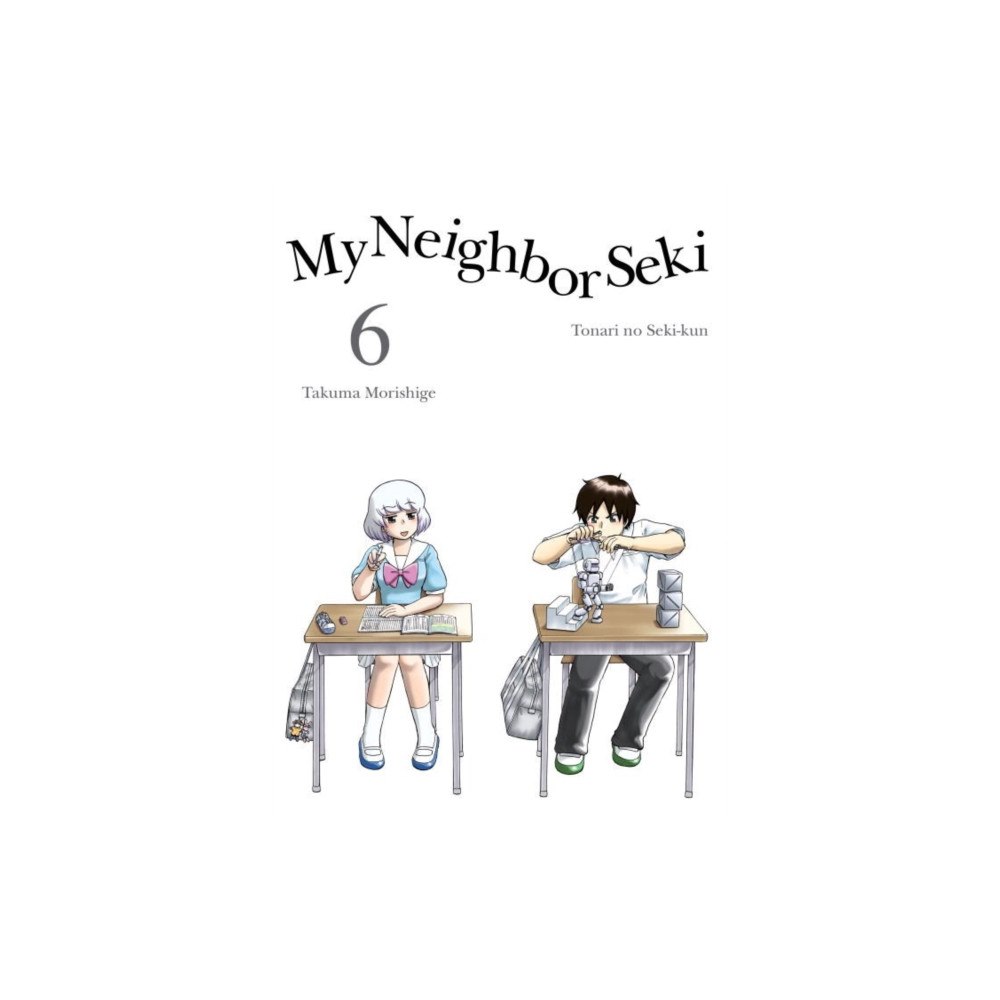 Vertical, Inc. My Neighbor Seki Volume 6 (häftad, eng)